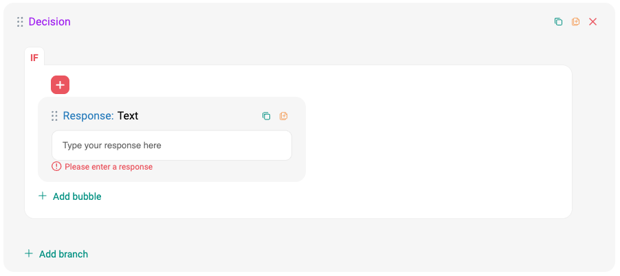 Decision bubble showing the IF branch, nested response, Add bubble, and Add branch controls